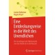 Eine Entdeckungsreise in die Welt des Unendlichen: Die Grundlagen der Mathematik von der Antike bis in die Neuzeit