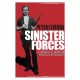 Sinister Forces: A Grimoire of American Political Witchcraft: 20th Anniversary Deluxe Edition