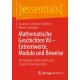 Mathematische Geschichten VII – Extremwerte, Modulo und Beweise: Fur begabte Schulerinnen und Schuler in der Oberstufe