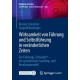 Wirksamkeit von Fuhrung und Selbstfuhrung in veranderlichen Zeiten: Der Fuhrungs-Tetraeder® - ein systemisches Coaching- und Beratungsmodell