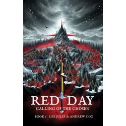 Red Day - Book One - The Calling of the Chosen
