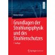 Grundlagen der Strahlungsphysik und des Strahlenschutzes