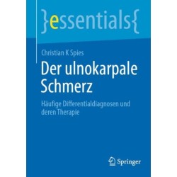 Der ulnokarpale Schmerz: Haufige Differentialdiagnosen und deren Therapie