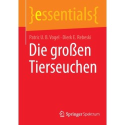 Die großen Tierseuchen