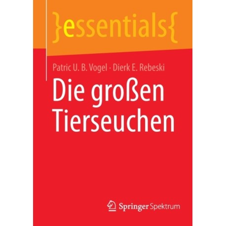 Die großen Tierseuchen