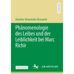 Phanomenologie des Leibes und der Leiblichkeit bei Marc Richir
