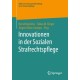 Innovationen in der Sozialen Strafrechtspflege