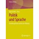 Politik und Sprache: Handlungsfelder politischer Bildung