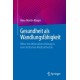 Gesundheit als Wandlungsfahigkeit: Viktor von Weizsackers Beitrag zu einer kritischen Medizintheorie