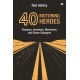 40 Motoring Heroes: Pioneers, Inventors, Mavericks, and Game Changers