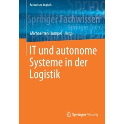IT und autonome Systeme in der Logistik