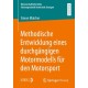 Methodische Entwicklung eines durchgangigen Motormodells fur den Motorsport