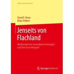 Jenseits von Flachland: Mathematische Grenzuberschreitungen und ihre Auswirkungen