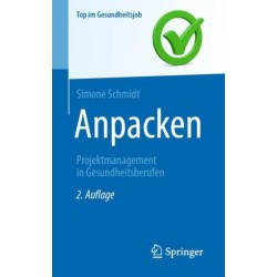 Anpacken -Projektmanagement in Gesundheitsberufen