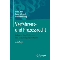 Verfahrens- und Prozessrecht in Amts-, Staatshaftungs- und Entschadigungsverfahren