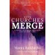When Churches Merge: A Vision for Mission Which Puts Relationships First