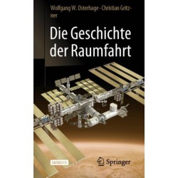 Die Geschichte der Raumfahrt