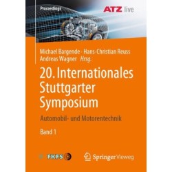 20. Internationales Stuttgarter Symposium: Automobil- und Motorentechnik