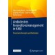 Ambidextres Innovationsmanagement in KMU: Praxisnahe Konzepte und Methoden