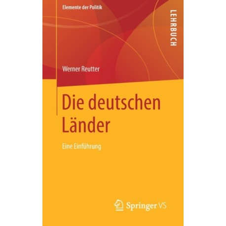 Die deutschen Lander: Eine Einfuhrung