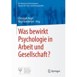 Was bewirkt Psychologie in Arbeit und Gesellschaft?