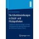 Die Arbeitsbeziehungen in Einzel- und Filialapotheken: Empirische Untersuchungen vor dem Hintergrund der Agenturtheorie und der Behavioral Agency Theory