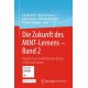 Die Zukunft des MINT-Lernens – Band 2: Digitale Tools und Methoden fur das Lehren und Lernen