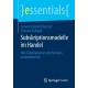 Subskriptionsmodelle im Handel: Wie Subskriptionen den Konsum automatisieren