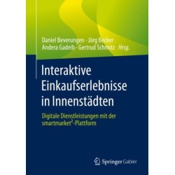 Interaktive Einkaufserlebnisse in Innenstadten: Digitale Dienstleistungen mit der smartmarket²-Plattform