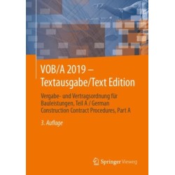 VOB/A 2019 - Textausgabe/Text Edition: Vergabe- und Vertragsordnung fur Bauleistungen, Teil A / German Construction Contract Procedures, Part A
