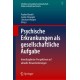 Psychische Erkrankungen als gesellschaftliche Aufgabe: Interdisziplinare Perspektiven auf aktuelle Herausforderungen