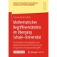 Mathematisches Begriffsverstandnis im Ubergang Schule–Universitat: Verstandnisschwierigkeiten von Mathematik an der Hochschule am Beispiel des Extrempunktbegriffs