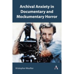 Archival Anxiety in Documentary and Mockumentary Horror