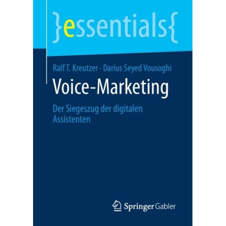 Voice-Marketing: Der Siegeszug der digitalen Assistenten