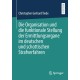 Die Organisation und die funktionale Stellung der Ermittlungsorgane im deutschen und schottischen Strafverfahren