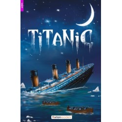 Titanic - Foxton Reader Level-2 (900 Headwords A2/B1) with free online AUDIO