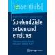 Spielend Ziele setzen und erreichen: Objectives and Key Results mit LEGO® SERIOUS PLAY®