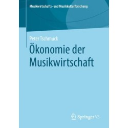 Okonomie der Musikwirtschaft