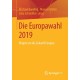Die Europawahl 2019: Ringen um die Zukunft Europas