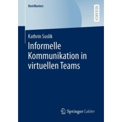 Informelle Kommunikation in virtuellen Teams