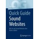 Quick Guide Sound Websites: Wie Sie mit Sound Websites Ihre Marke starken