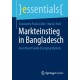 Markteinstieg in Bangladesch: Investment Guide Emerging Markets