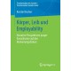 Korper, Leib und Employability: Narrative Perspektiven junger Erwachsener auf den Aktivierungsdiskurs