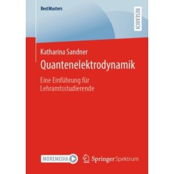 Quantenelektrodynamik: Eine Einfuhrung fur Lehramtsstudierende