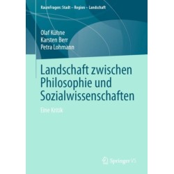 Landschaft zwischen Philosophie und Sozialwissenschaften: Eine Kritik