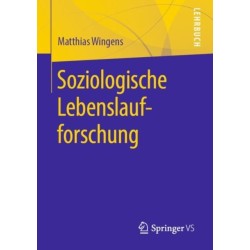 Soziologische Lebenslaufforschung