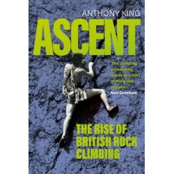 Ascent: The Rise of British Rock Climbing