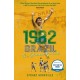 Brazil 82: The Day Football Died