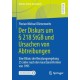 Der Diskurs um § 218 StGB und Ursachen von Abtreibungen: Eine Bilanz der Beratungsregelung 25 Jahre nach den Gesetzesreformen von 1995