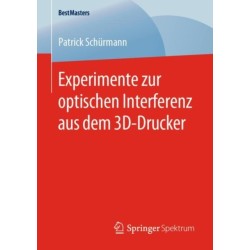 Experimente zur optischen Interferenz aus dem 3D-Drucker